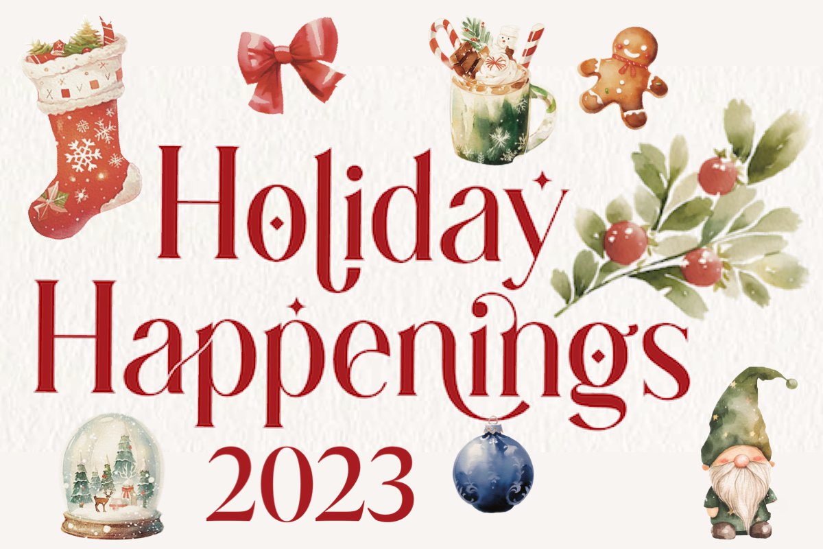 Holidays and Happenings