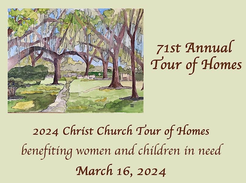 71st Annual Christ Church Tour of Homes