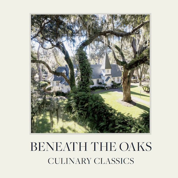 Beneath the Oaks Culinary Classics.jpg